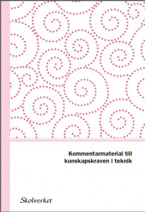 Kommentarmaterial till kunskapskraven i teknik